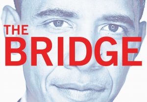 Barack Obama Lebenslauf Englisch the Bridge the Life and Rise Of Barack Obama Amazon