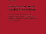 Colleen Hoover Lebenslauf Deutsch Die Karrierisierung Des Weiblichen Lebenslaufs Buch