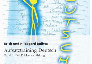 Jeff Kinney Lebenslauf Deutsch Aufsatztraining Deutsch Band 1 Die Erlebniserzählung