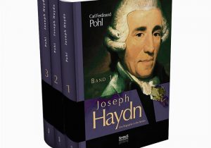 Joseph Haydn Lebenslauf Deutsch Joseph Haydn Eine Biographie In Drei Bänden