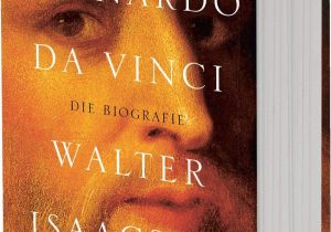 Leonardo Da Vinci Deutsch Lebenslauf Leonardo Da Vinci Die Biographie Amazon isaacson