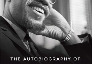 Malcolm X Lebenslauf Englisch the Autobiography Of Malcolm X Amazon X Malcolm