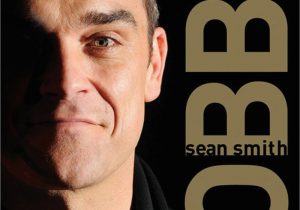 Robbie Williams Lebenslauf Deutsch Robbie Amazon Smith Sean Fremdsprachige Bücher
