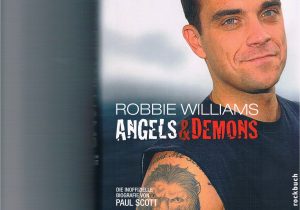Robbie Williams Lebenslauf Deutsch Robbie Williams Angels and Demons Die Inoffizielle